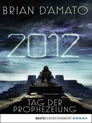 cover image of 2012--Tag der Prophezeiung